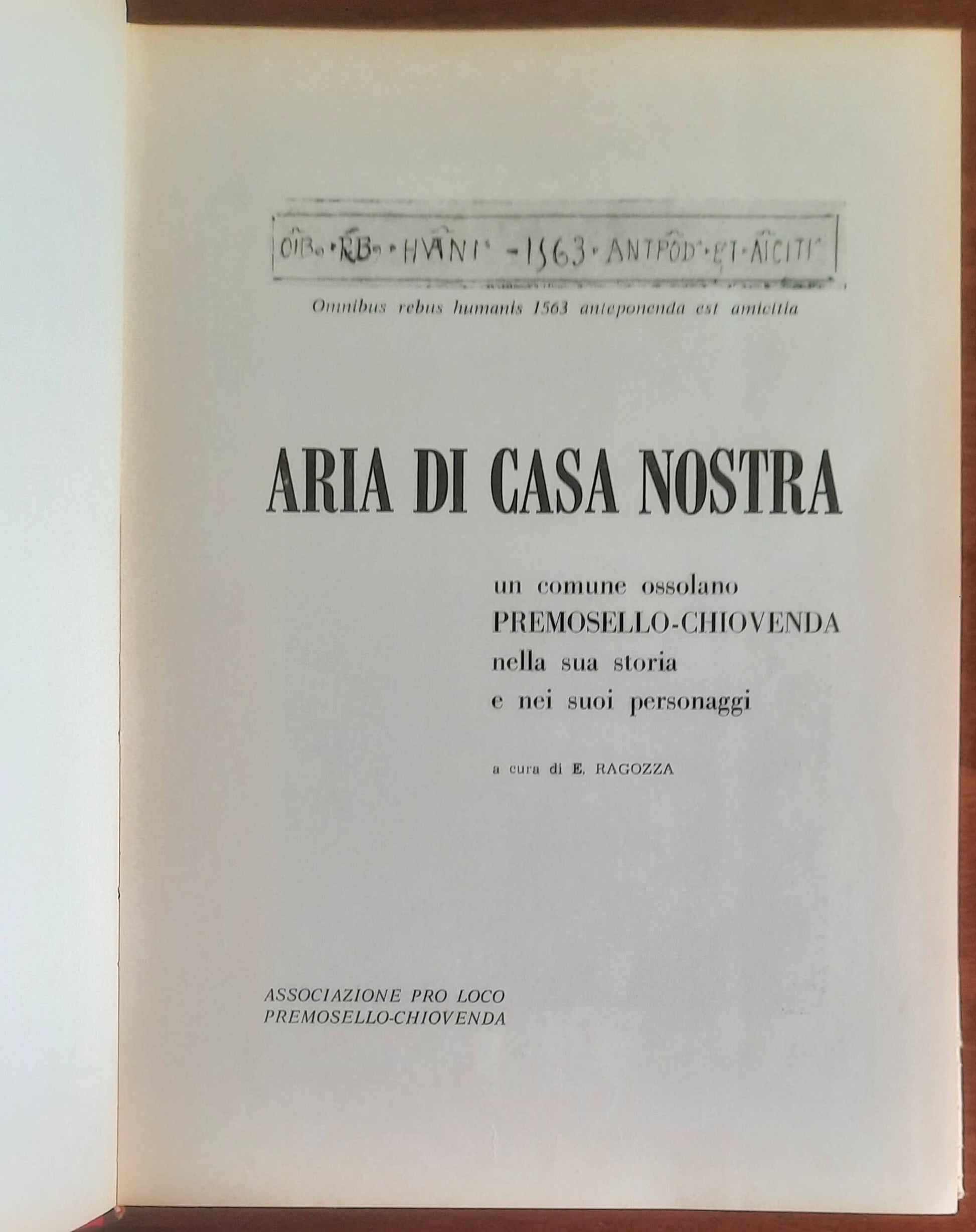 Aria di casa nostra. Un comune ossolano Premosello-Chiovenda nella sua storia e nei suoi personaggi