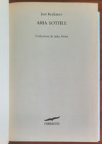 Aria sottile. Una tragedia del nostro tempo narrata da un grande scrittore