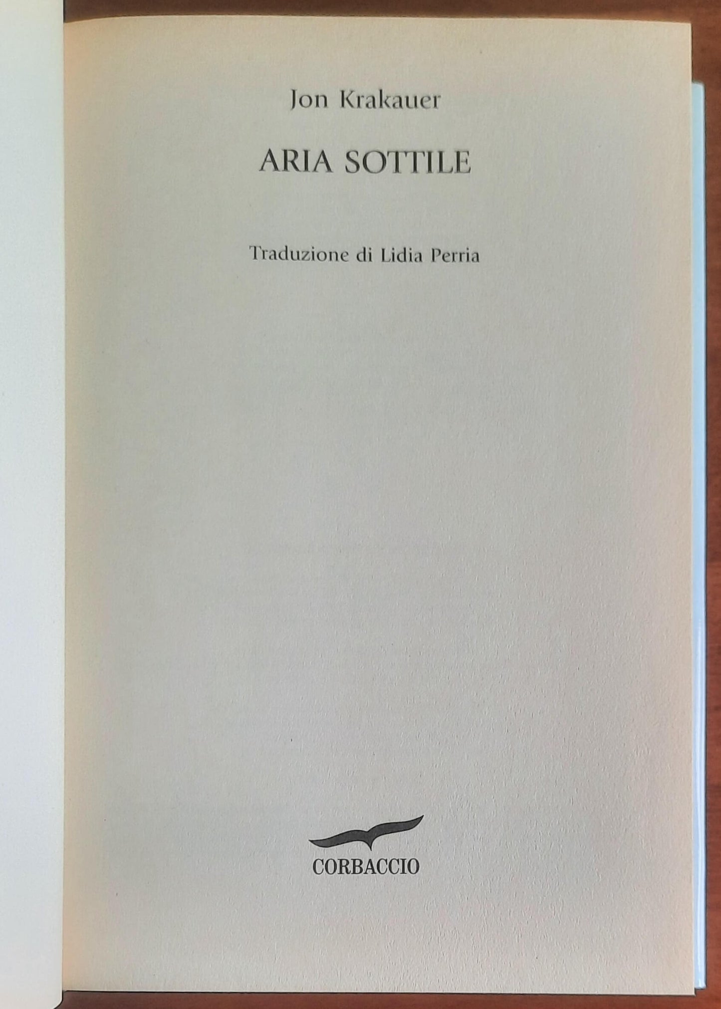 Aria sottile. Una tragedia del nostro tempo narrata da un grande scrittore