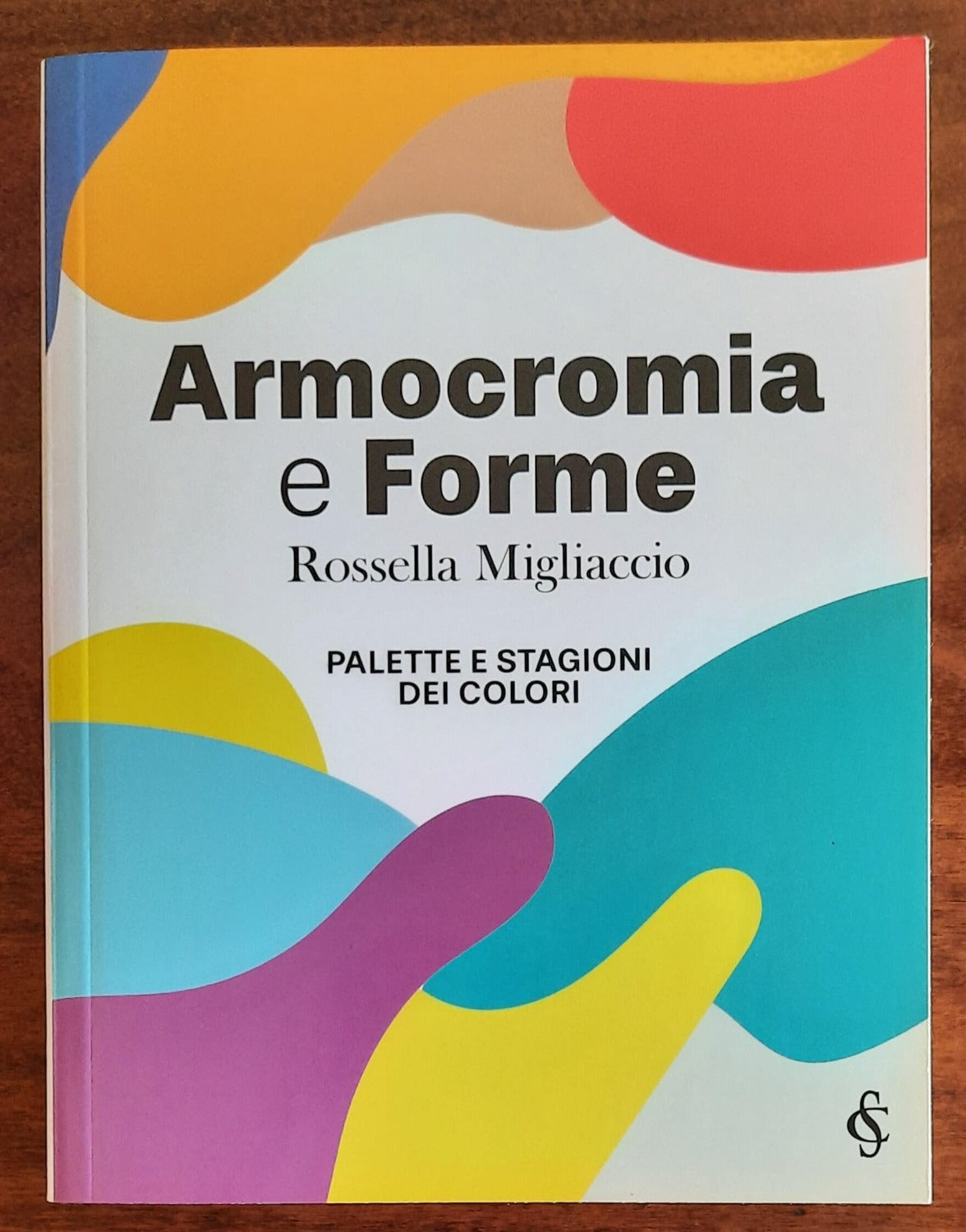 Armocromia e forme. Palette e stagioni dei colori