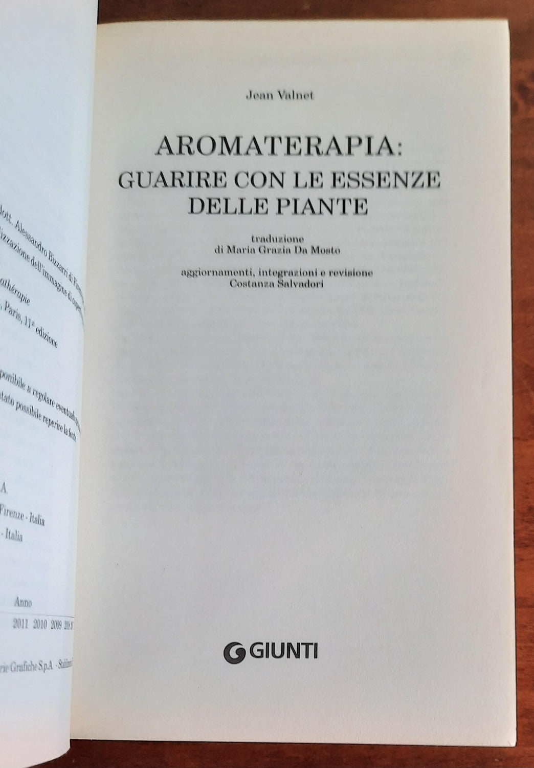 Aromaterapia. Guarire con le essenze delle piante