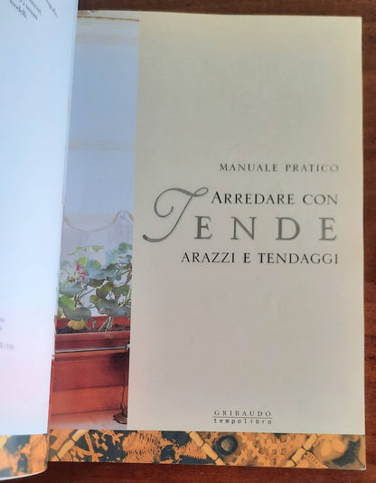 Arredare con tende, arazzi e tendaggi. Manuale pratico