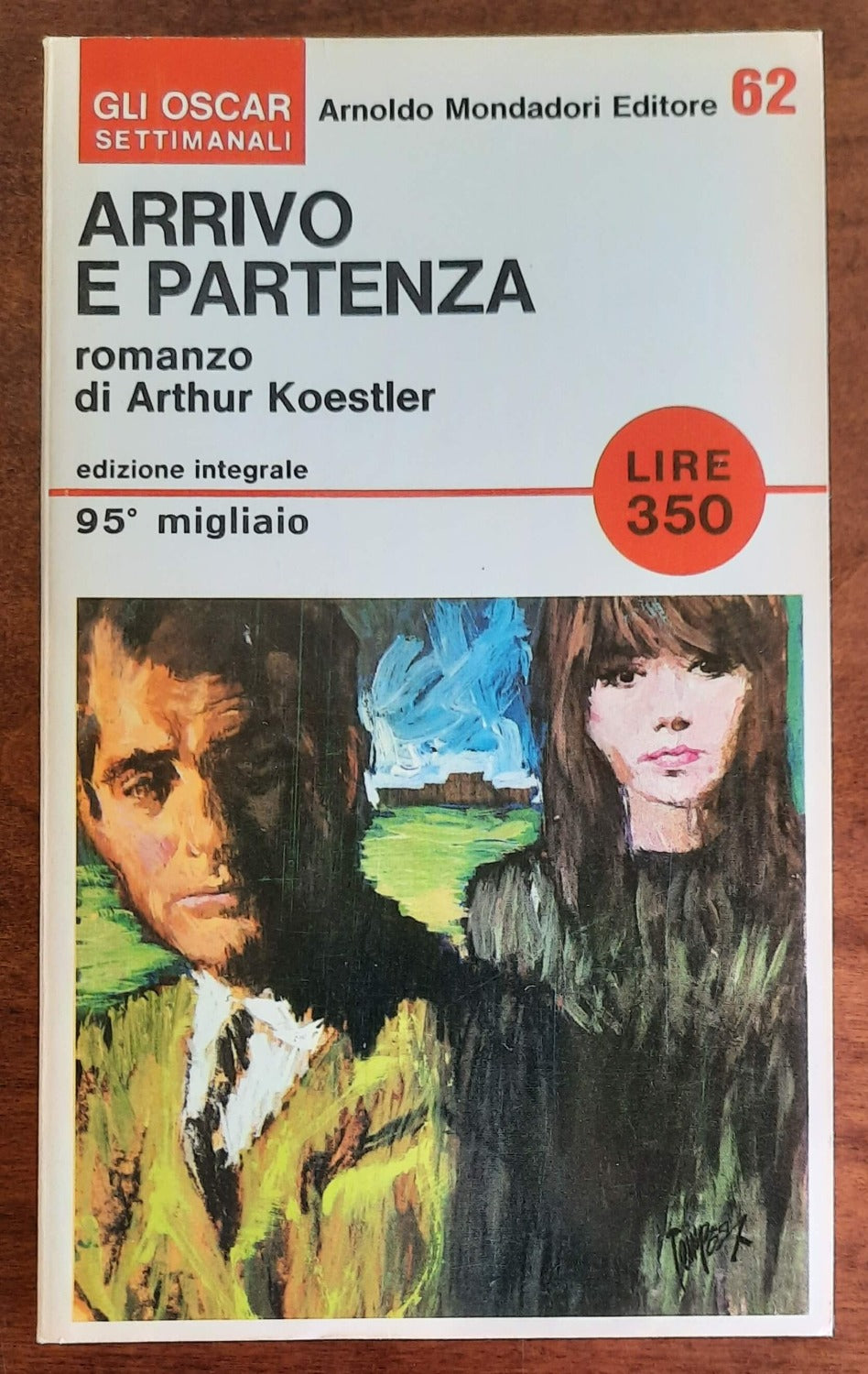 Arrivo e partenza - Mondadori Oscar