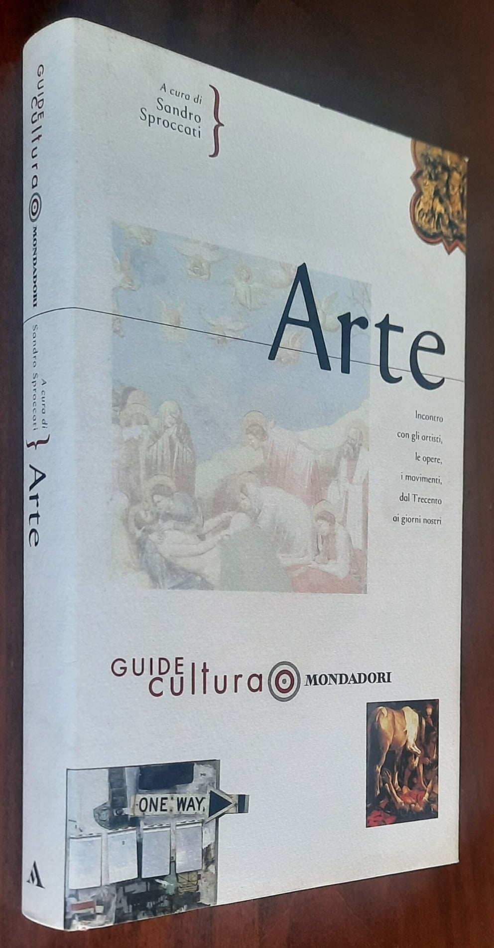 Arte. Incontro con gli artisti, le opere, i movimenti, dal Trecento ai giorni nostri