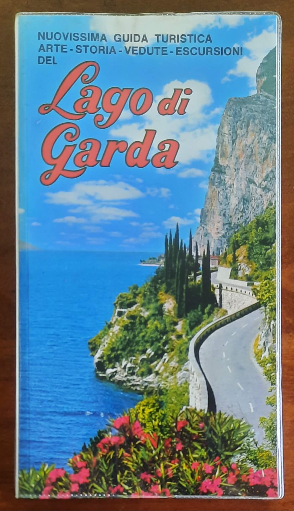 Arte, storia, vedute, escursioni del Lago di Garda - Edizioni Poiatti