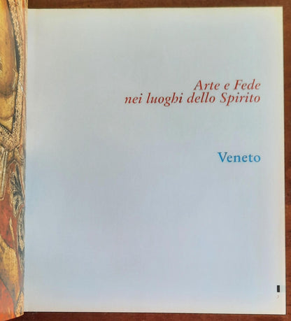 Arte e Fede nei luoghi dello Spirito. Veneto