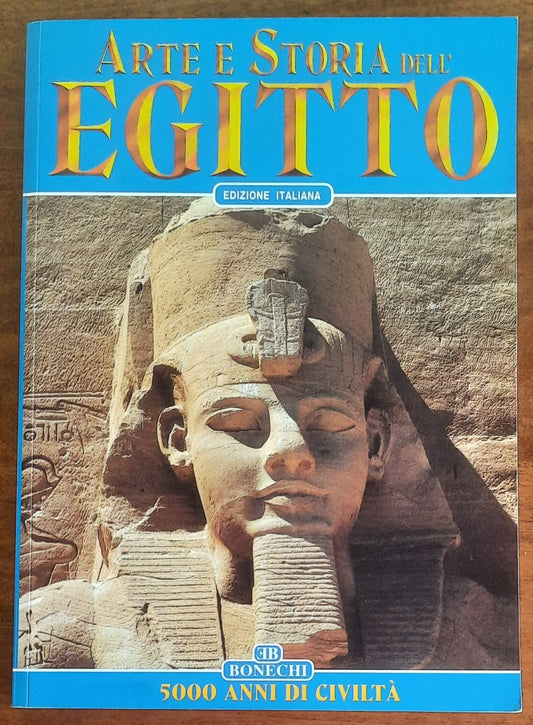 Arte e storia dell’Egitto: 5000 anni di civiltà
