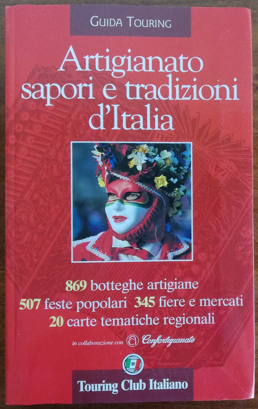 Artigianato, sapori e tradizioni d'Italia