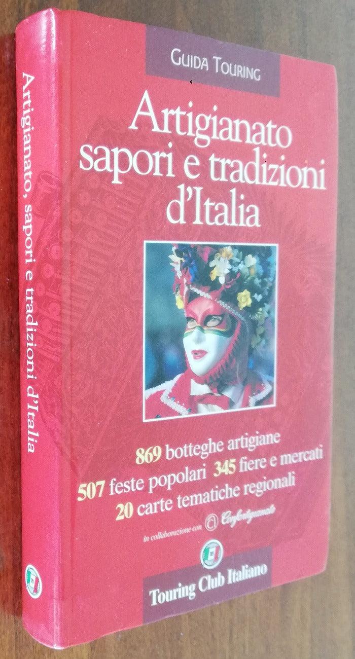 Artigianato, sapori e tradizioni d'Italia