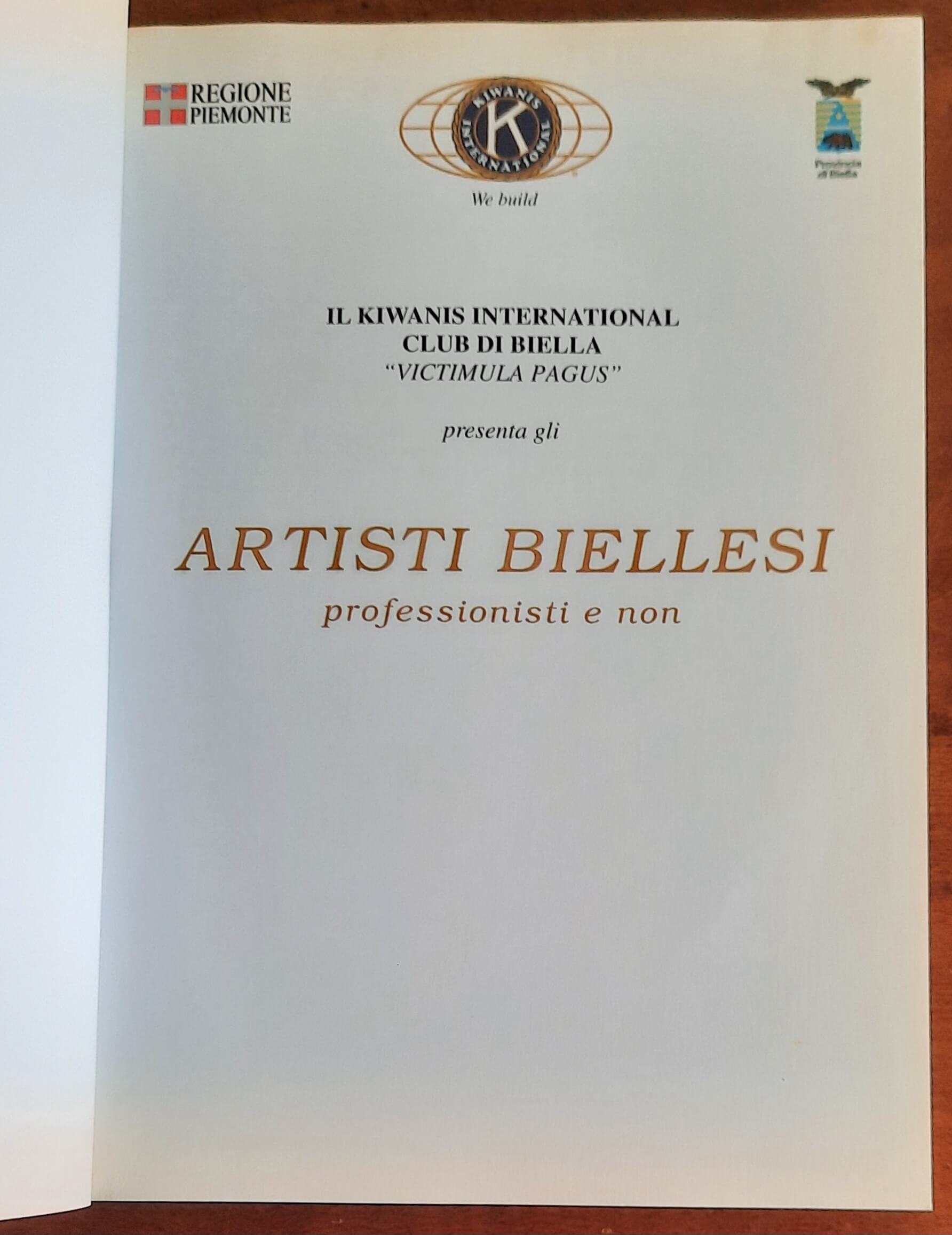 Artisti biellesi professionisti e non - Kiwanis Intenational Club Di Biella