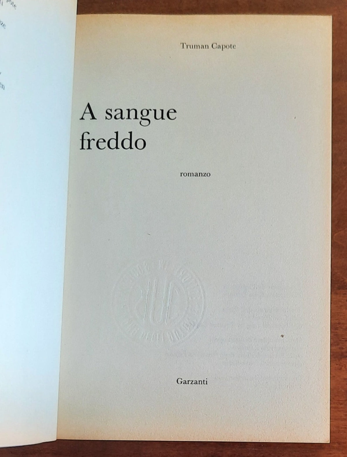 A sangue freddo - di Truman Capote - Garzanti