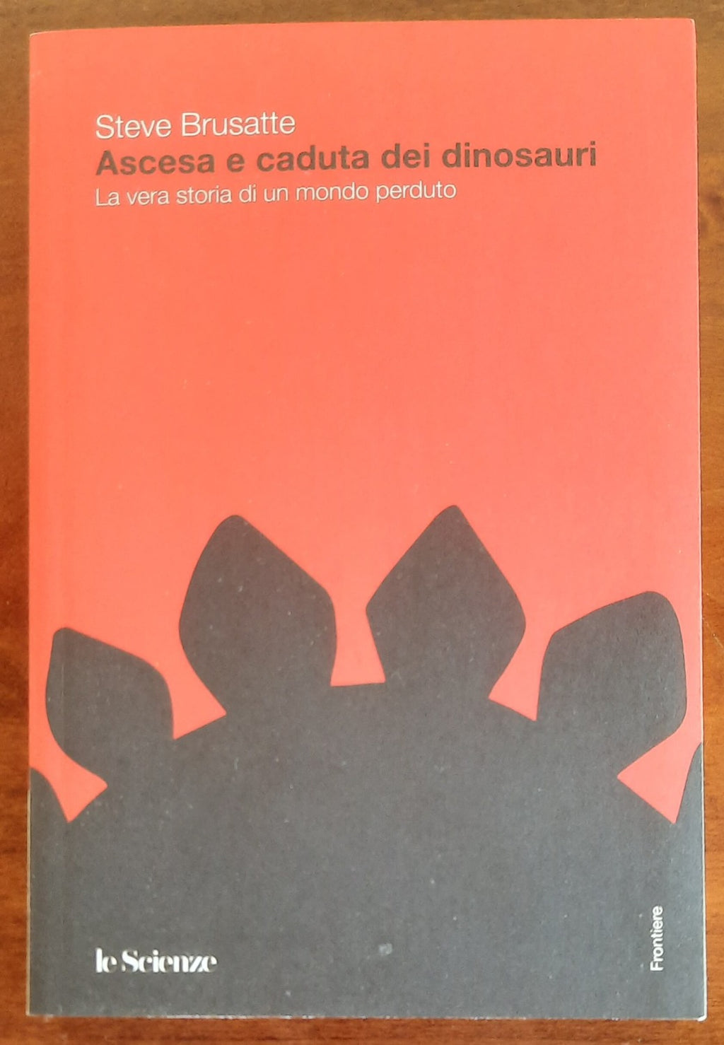Ascesa e caduta dei dinosauri. La vera storia di un mondo perduto - Libreria Biellese