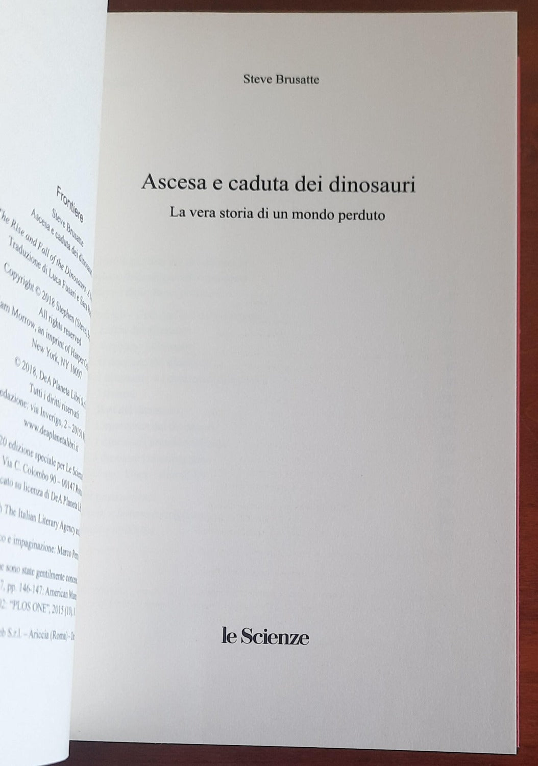 Ascesa e caduta dei dinosauri. La vera storia di un mondo perduto - Libreria Biellese