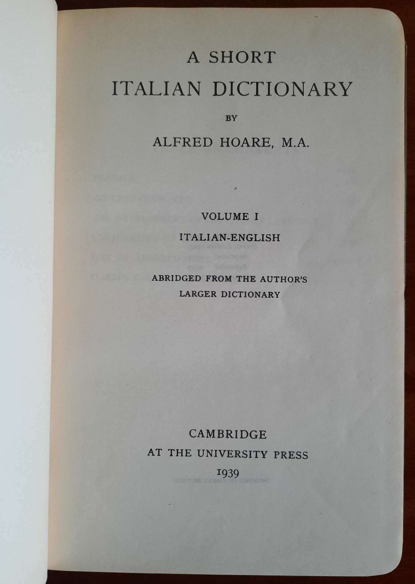 A short Italian dictionary - Cambridge University Press - 2 vol.