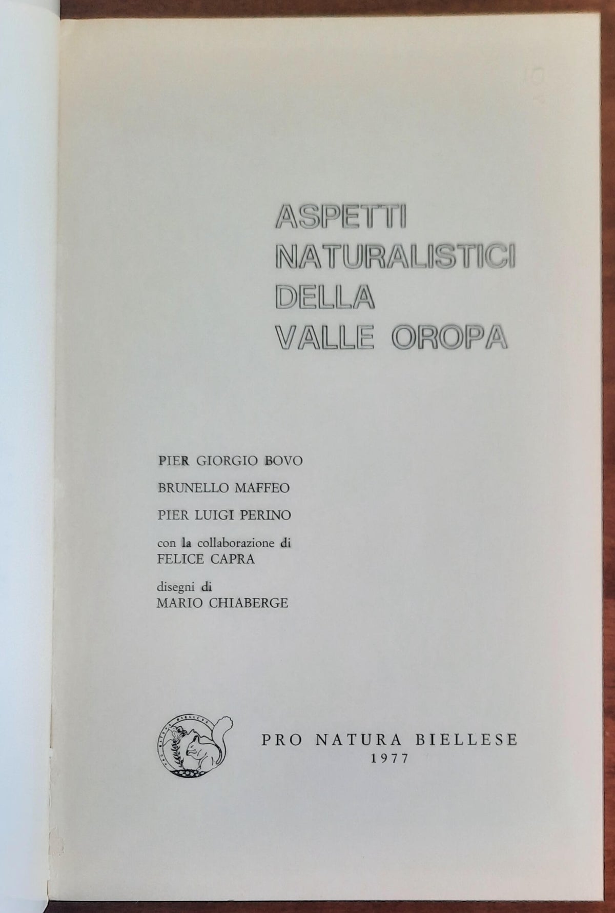 Aspetti naturalistici della Valle Oropa - Pro Natura Biellese