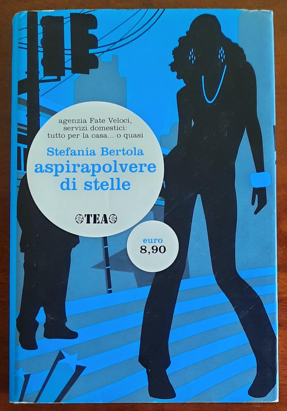 Aspirapolvere di stelle - di Stefania Bertola - TEA