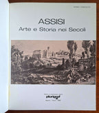 Assisi. Arte e Storia nei secoli - Edizioni Plurigraf