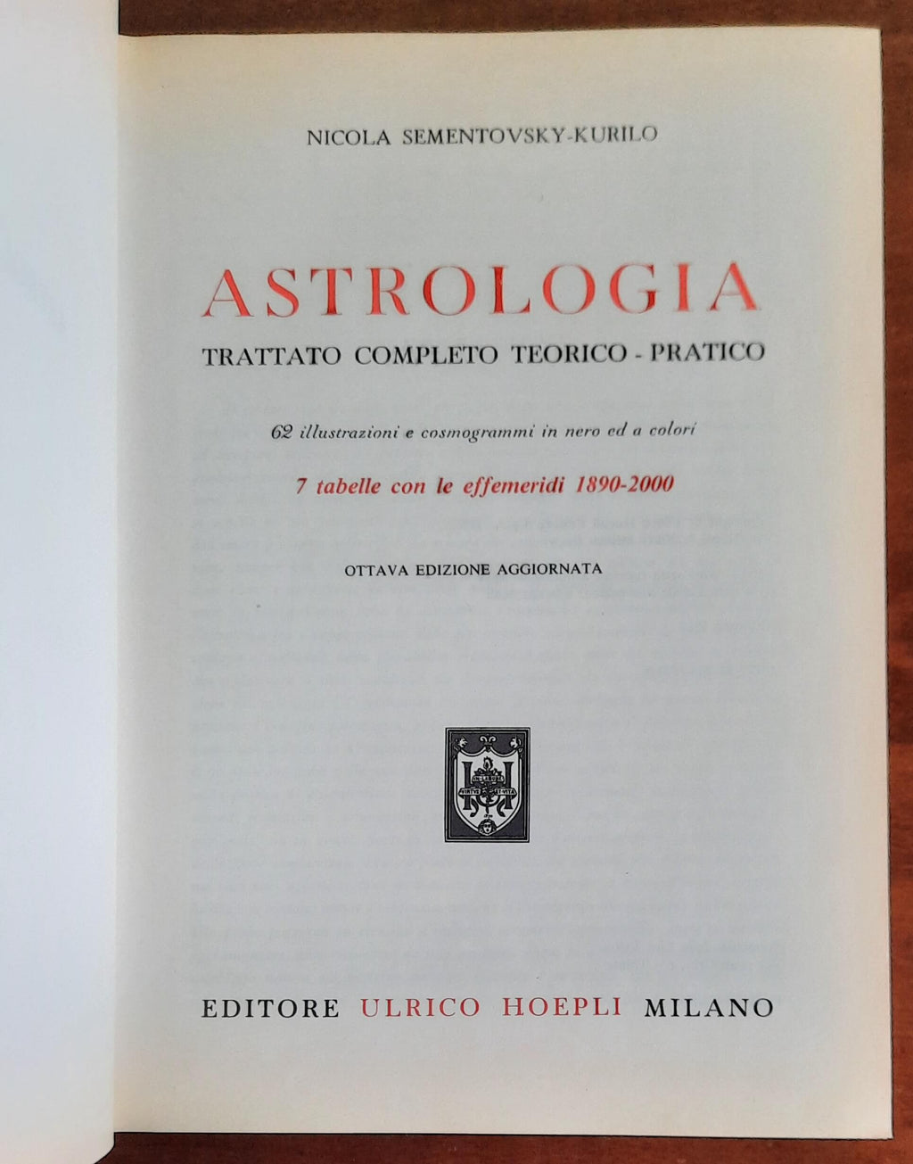 Astrologia. Trattato completo teorico-pratico - Hoepli