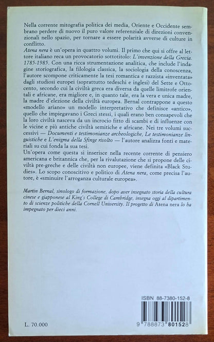 Atena nera. Le radici afroasiatiche della civiltà classica - Vol. 01 - L'invenzione dell’antica Grecia 1785-1985