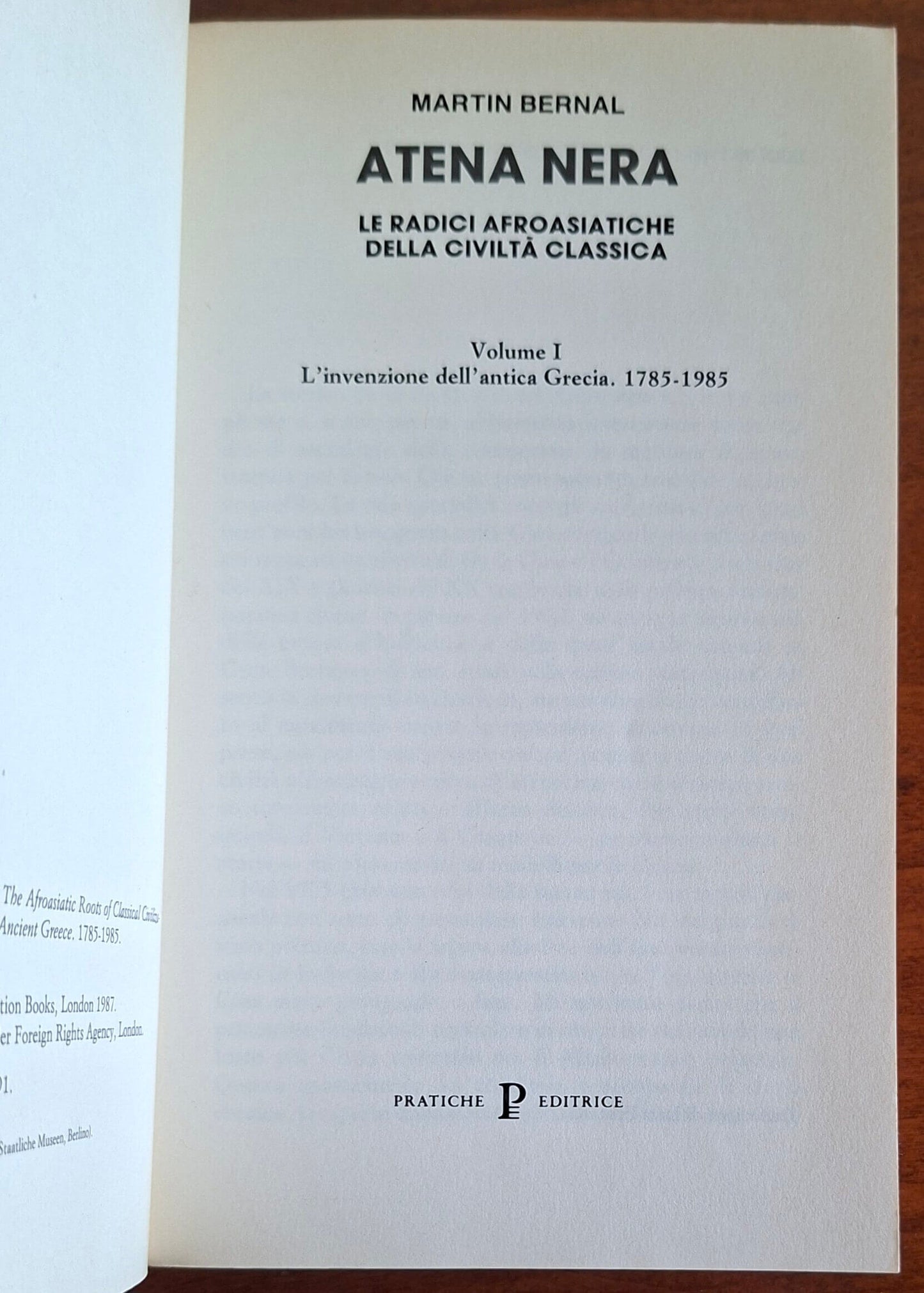 Atena nera. Le radici afroasiatiche della civiltà classica - Vol. 01 - L'invenzione dell’antica Grecia 1785-1985