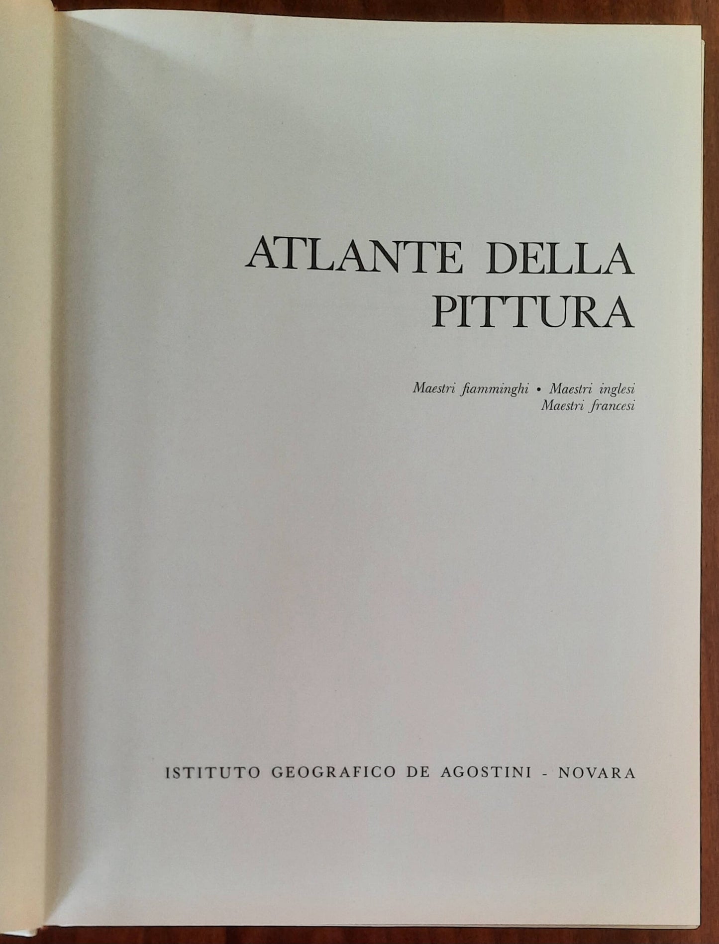 Atlante della pittura. Maestri fiamminghi - Maestri inglesi - Maestri francesi