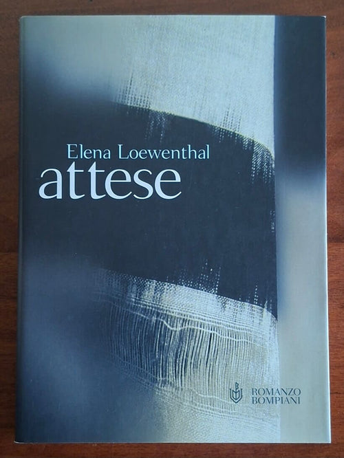 Attese - Elena Loewenthal - Bompiani