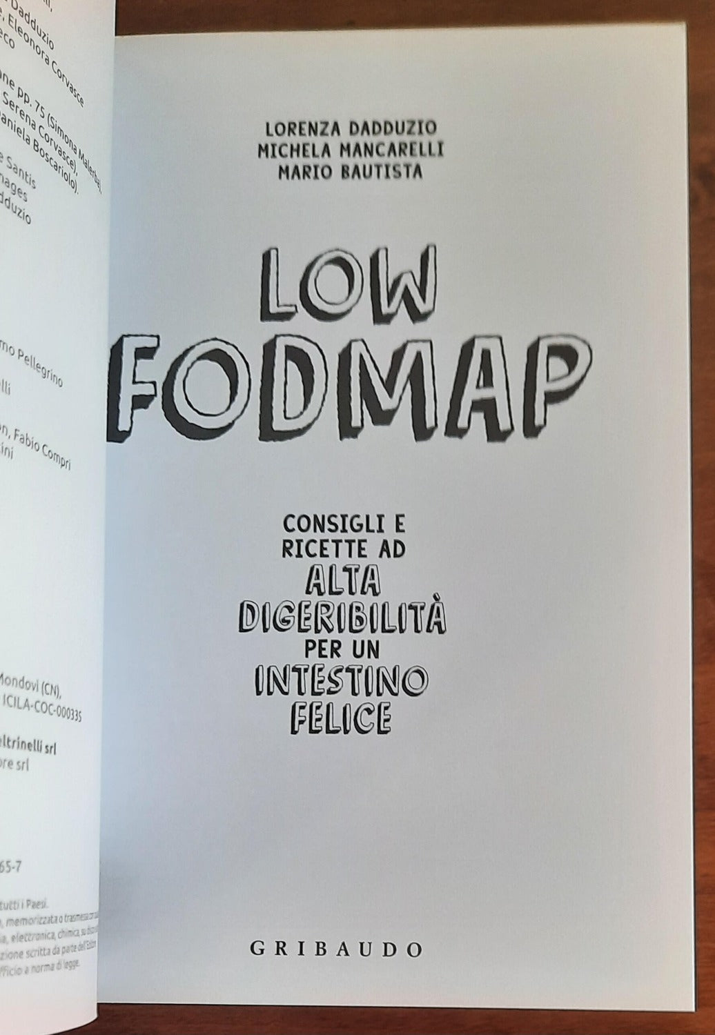A tutta digeribilità. Low Fodmap. Consigli e ricette per un intestino felice - Libreria Biellese