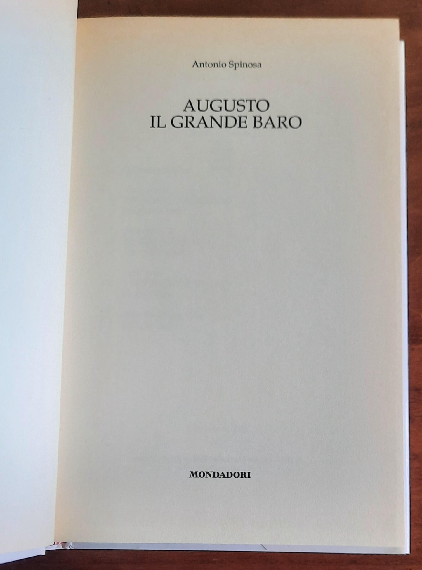 Augusto il grande baro - di Antonio Spinosa