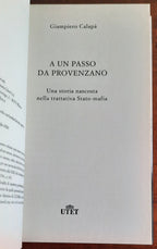 A un passo da Provenzano. Una storia nascosta nella trattativa Stato-mafia - Libreria Biellese