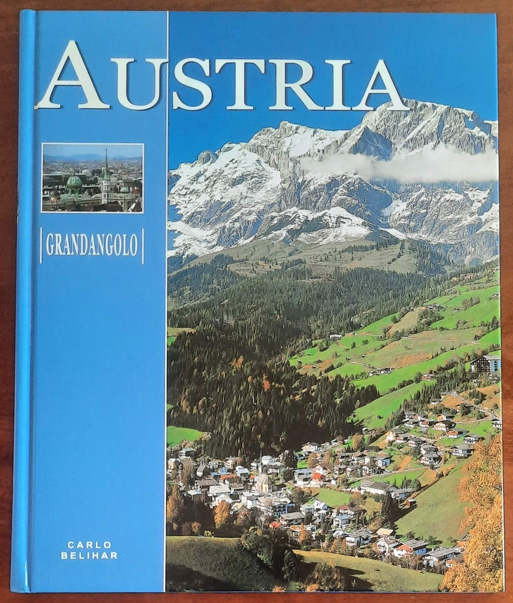 Austria - di Carlo Belihar - White Star - Grandangolo