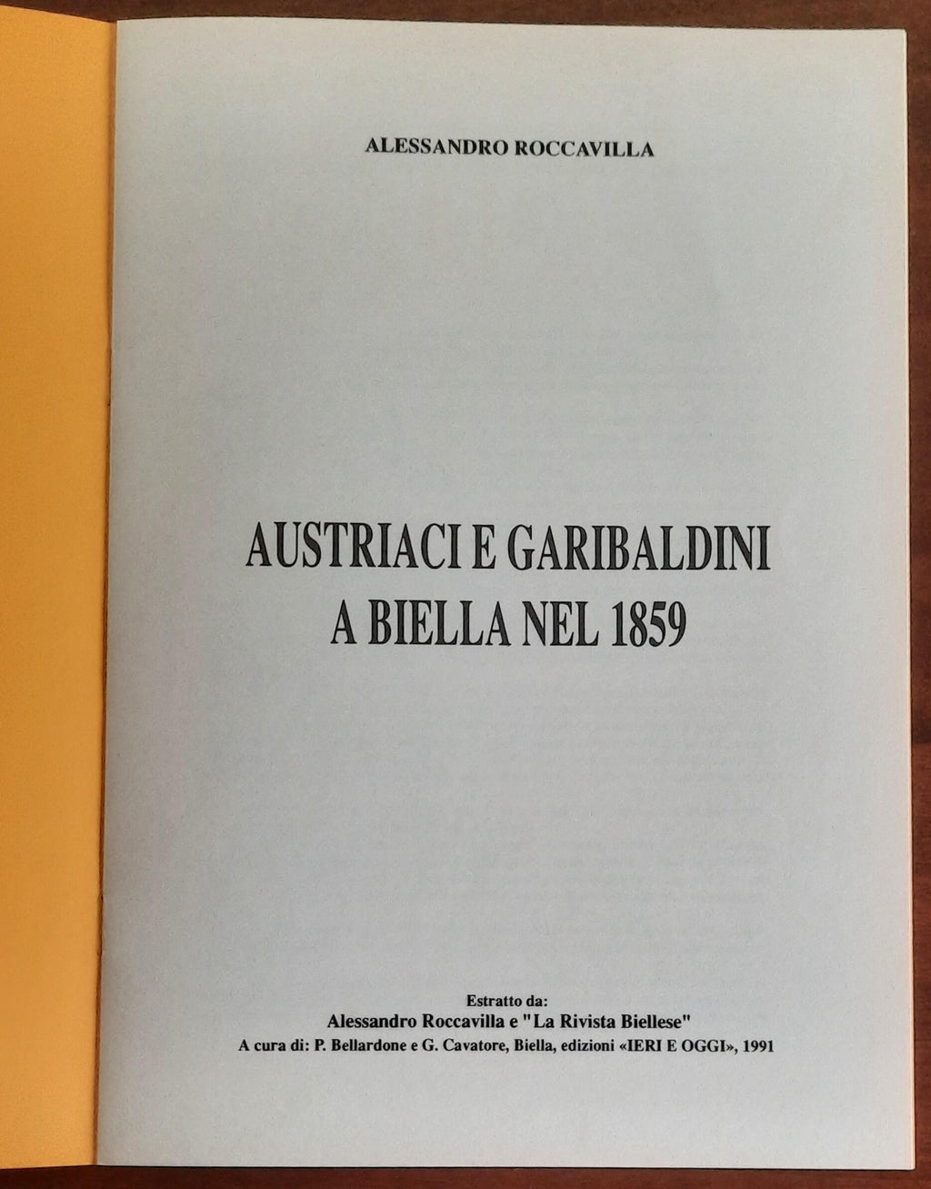Austriaci e garibaldini a Biella nel 1859 - di Alessandro Roccavilla