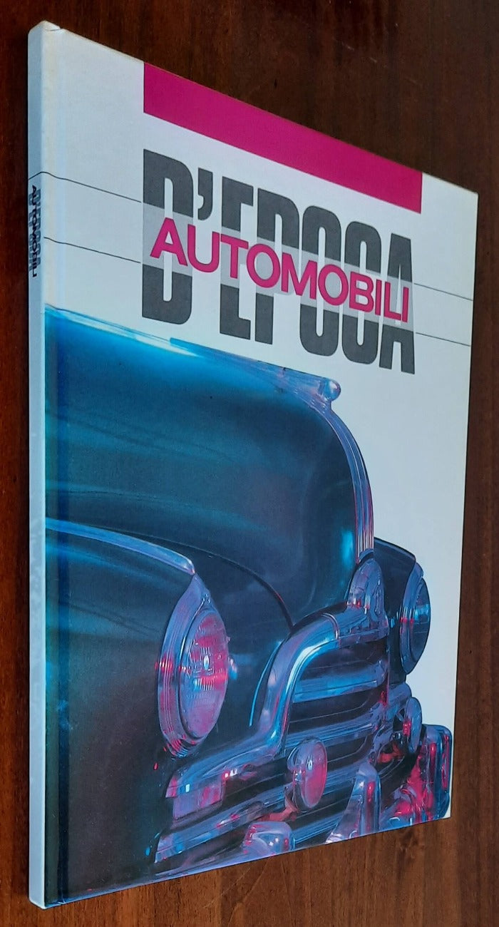 Automobili d’epoca - Mondadori - Libreria Biellese