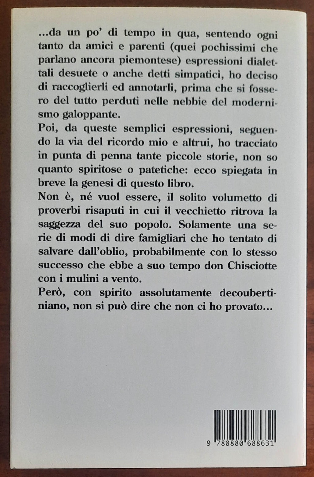 A va bin parei. Detti che fra un po’ non saranno più detti - di Ugo Revello
