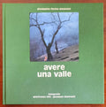 Avere una valle - Edizioni Lassù Gli Ultimi - Libreria Biellese