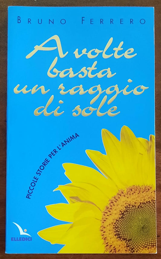 A volte basta un raggio di sole - Elledici