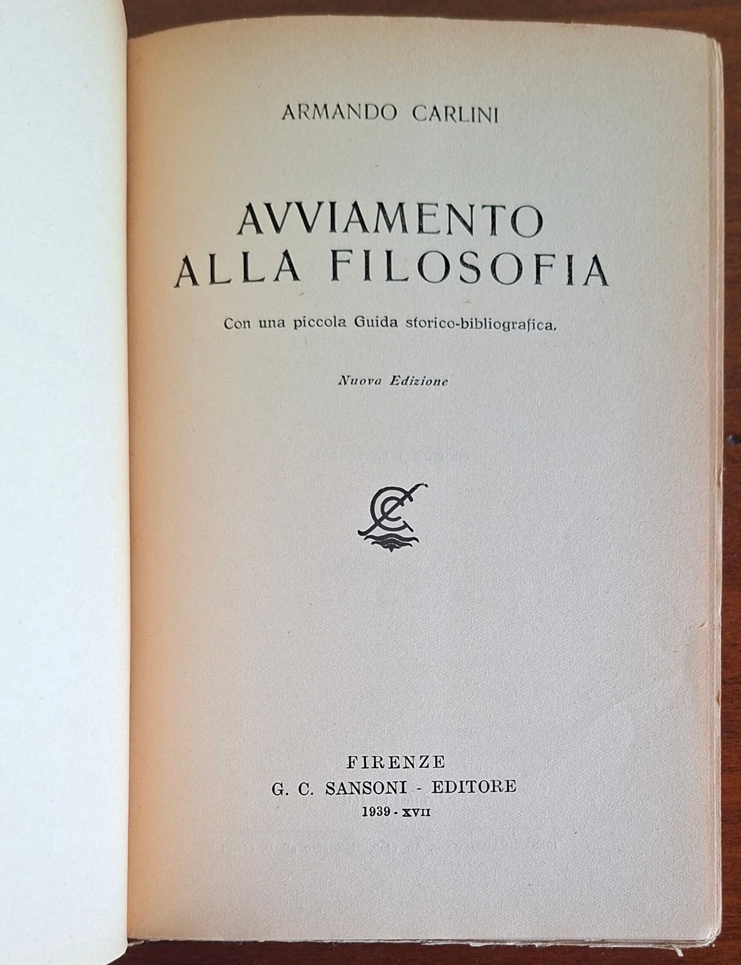 Avviamento alla filosofia. Con una piccola Guida storico-bibliografica