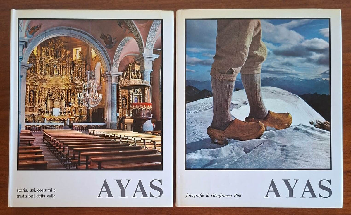 Ayas. Storia, usi, costumi e tradizioni della valle - 2 vol.