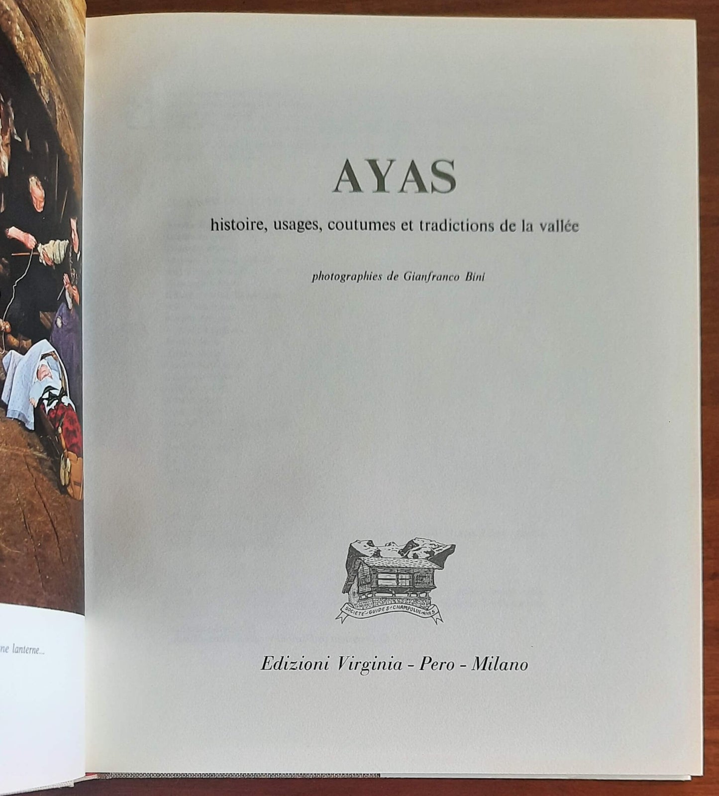 Ayas. Storia, usi, costumi e tradizioni della valle - 2 vol.