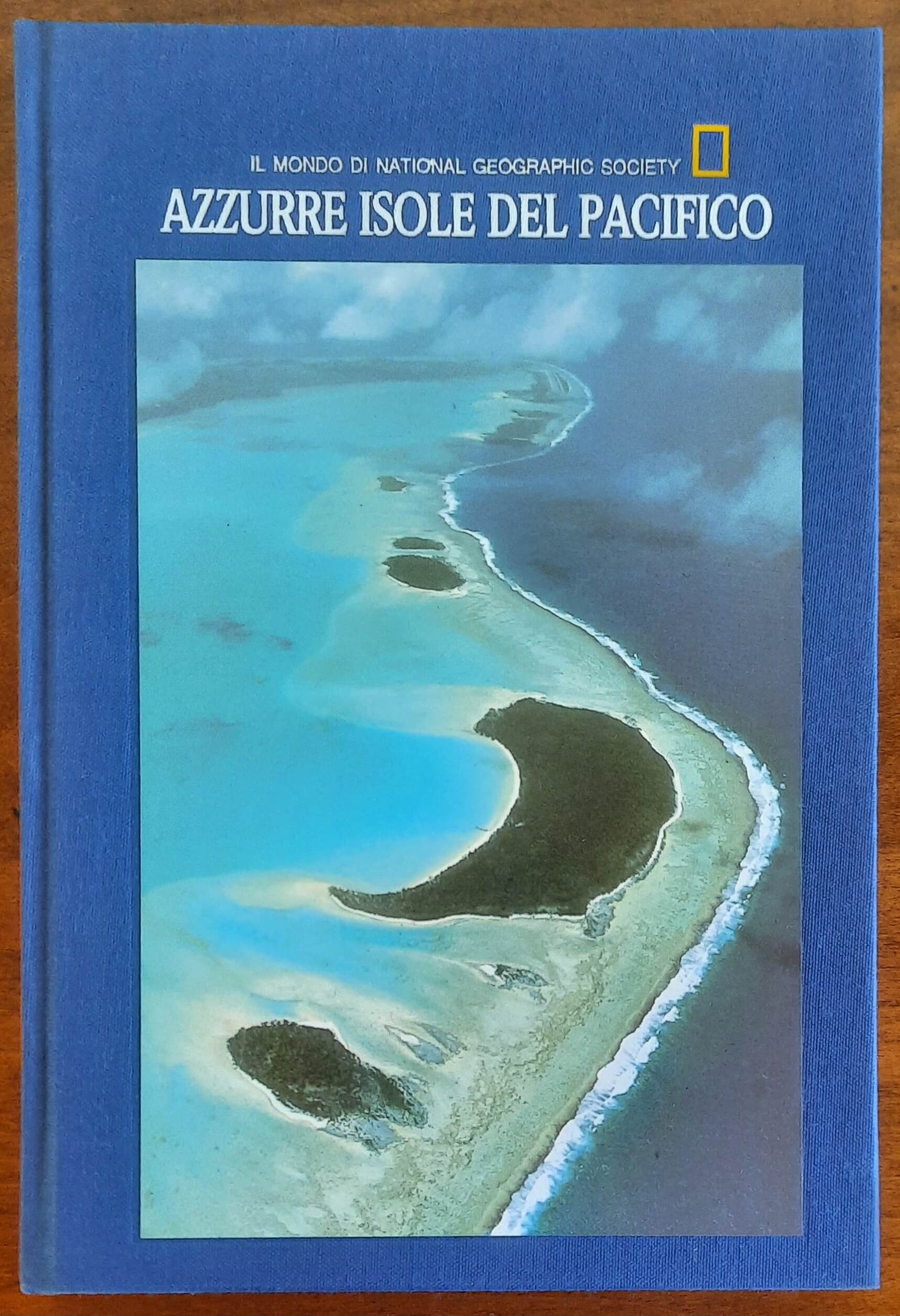 Azzurre isole del Pacifico - National Geographic Society