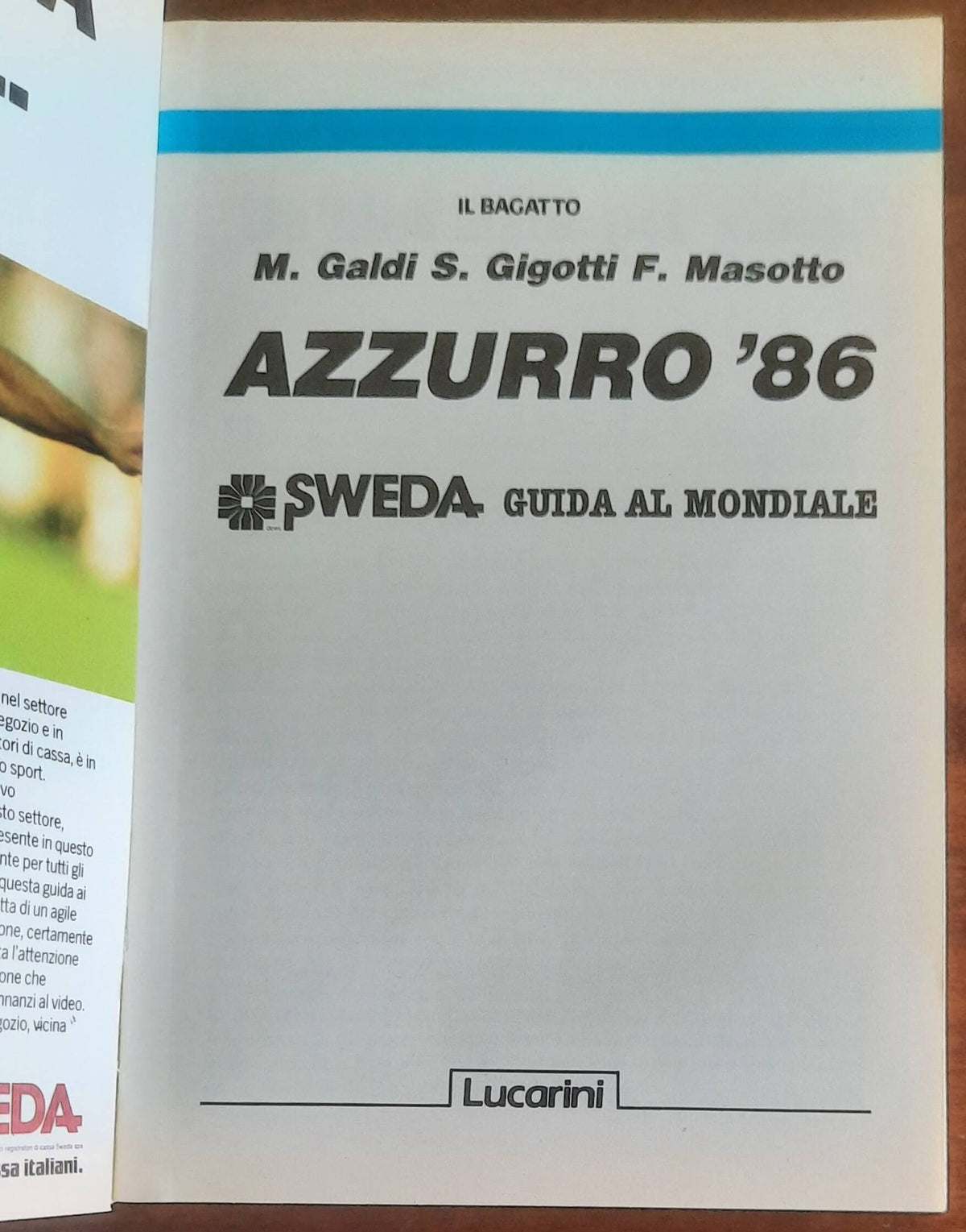 Azzurro ’86. Guida al Mondiale - Lucarini
