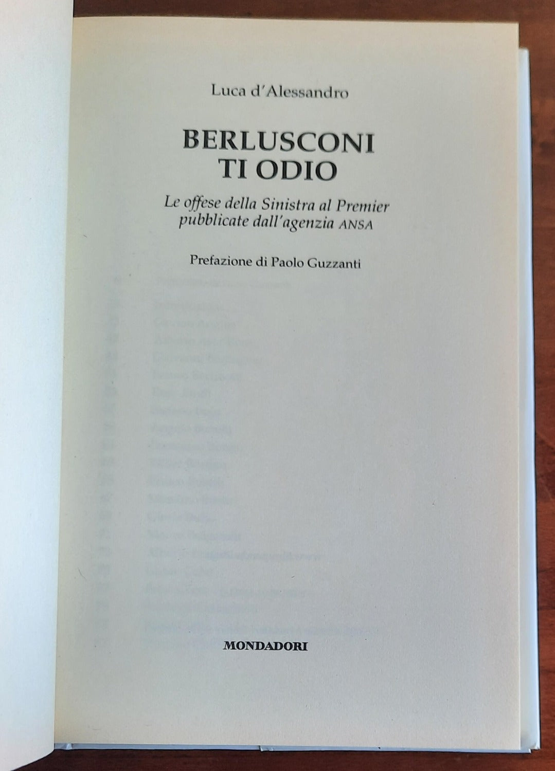 Berlusconi, ti odio. Le offese della Sinistra al premier pubblicate dall’agenzia ANSA - Libreria Biellese