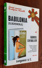 Babilonia (Clochemerle) - Longanesi - Libreria Biellese