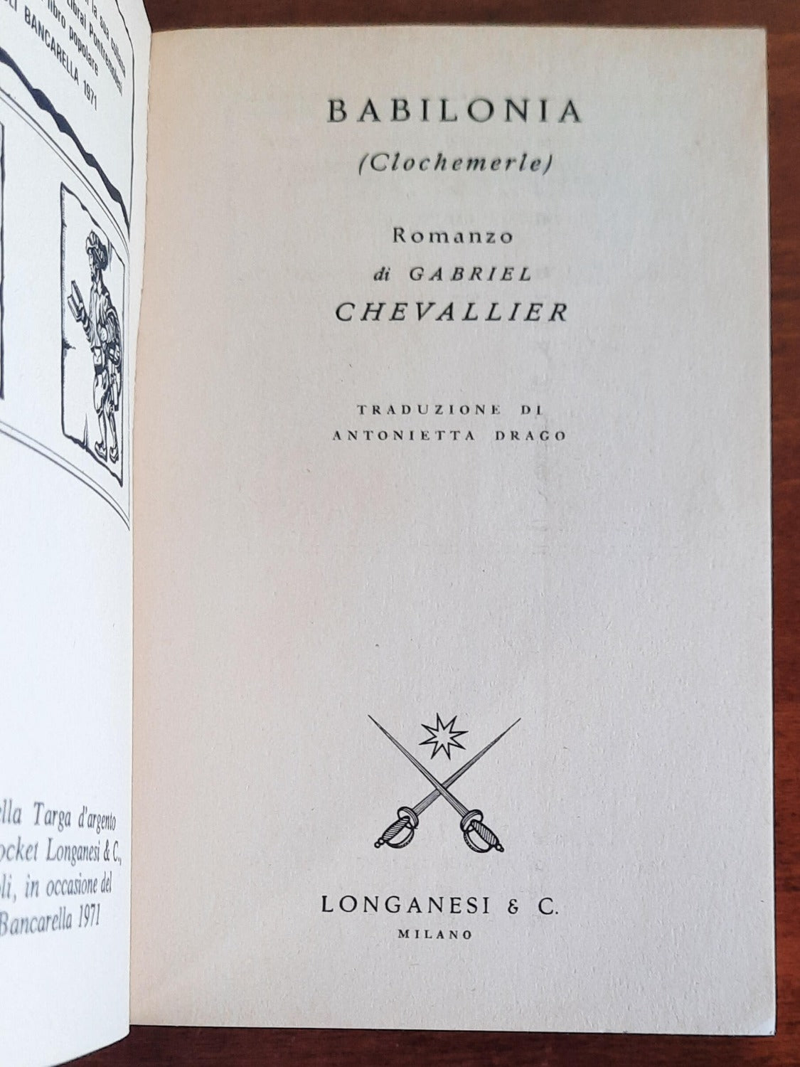 Babilonia (Clochemerle) - Longanesi - Libreria Biellese