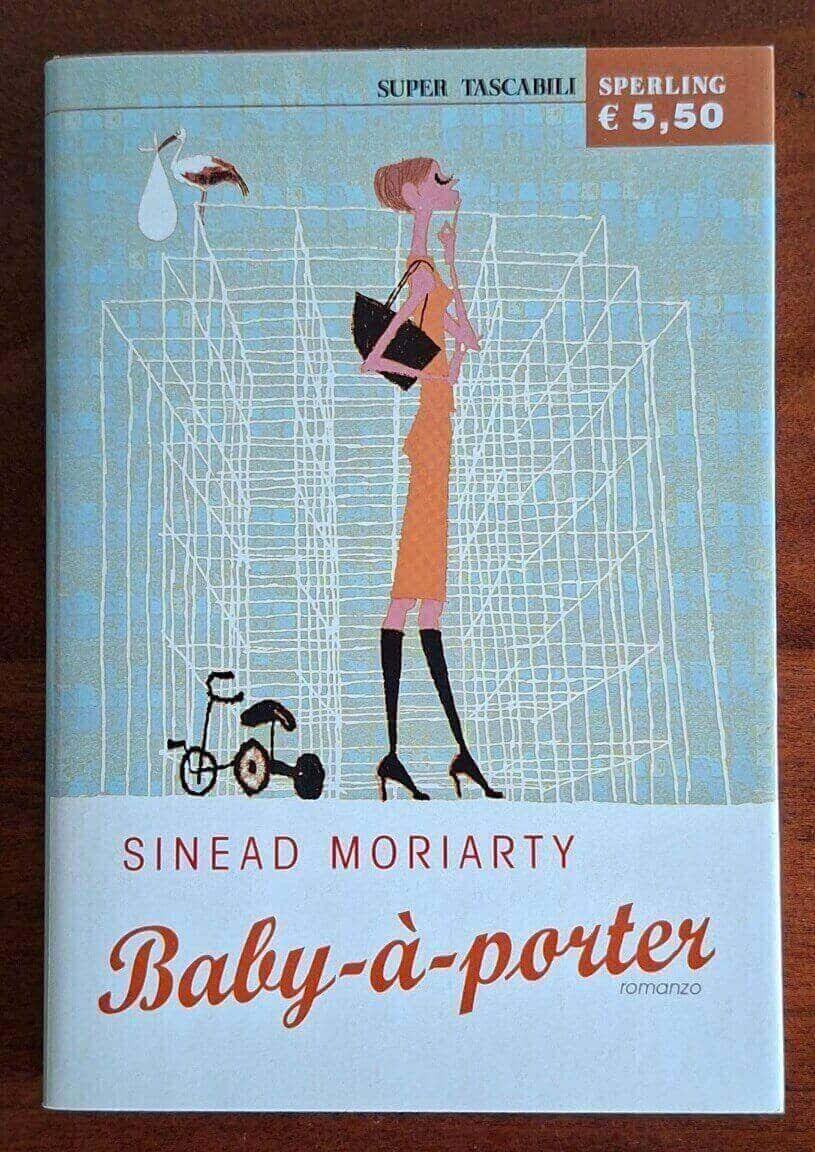 Baby-à-porter - Sinead Moriarty - Sperling