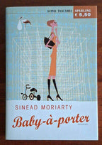 Baby-à-porter - Sinead Moriarty - Sperling