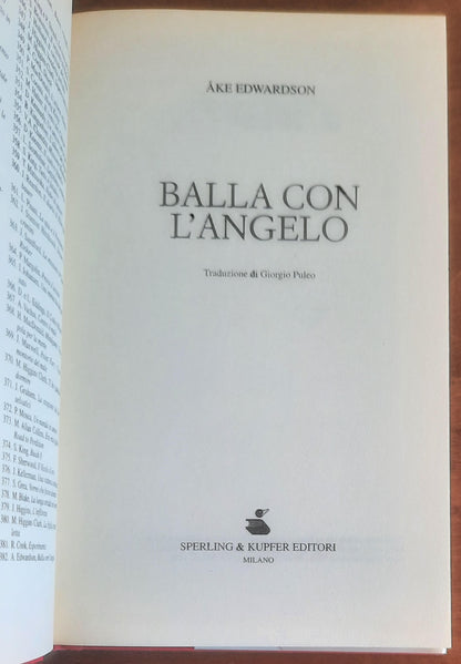 Balla con l’angelo - di Ake Edwardson - Sperling e Kupfer