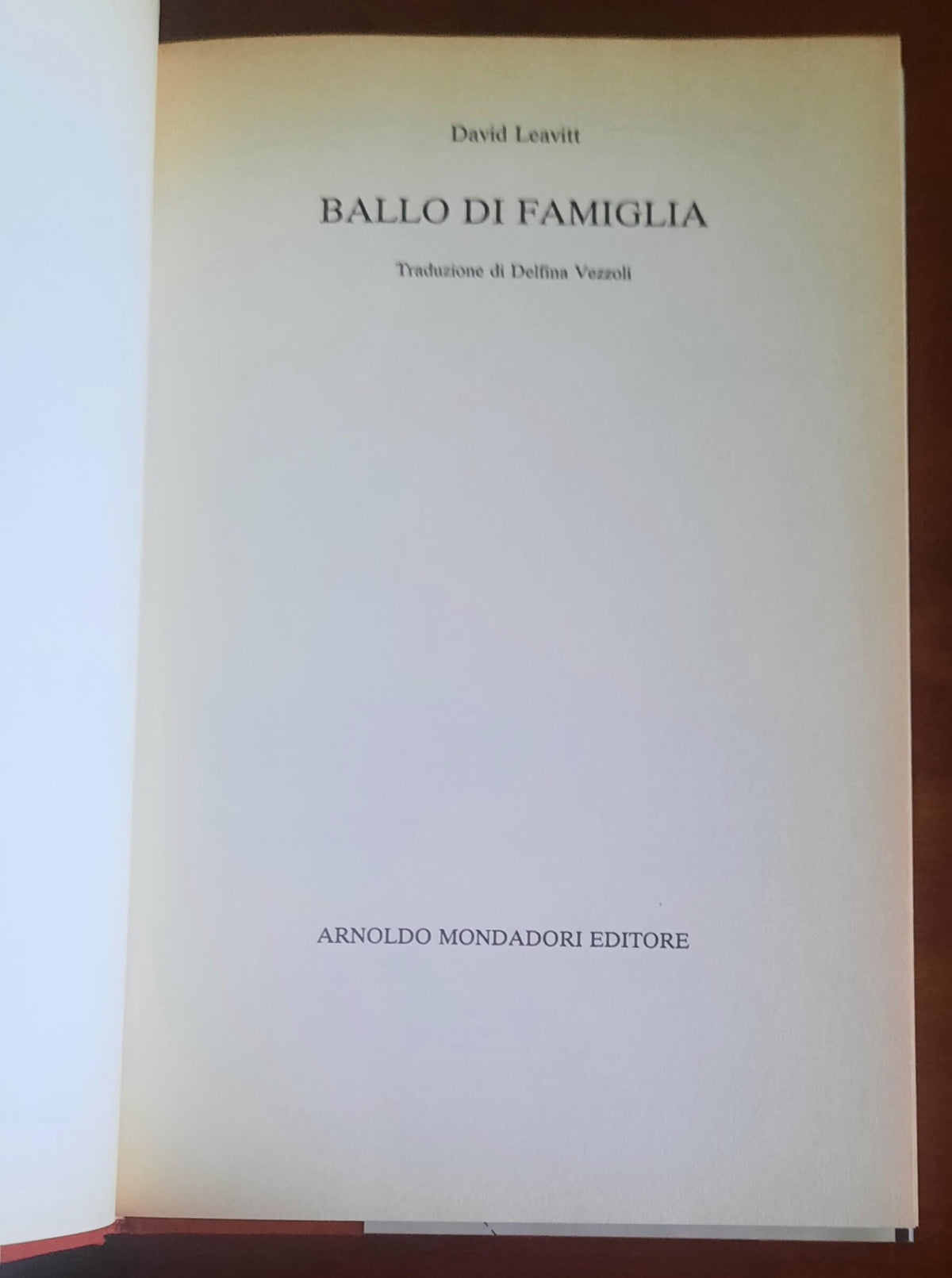 Ballo di famiglia - di David Leavitt - Mondadori