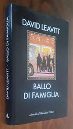 Ballo di famiglia - di David Leavitt - Mondadori