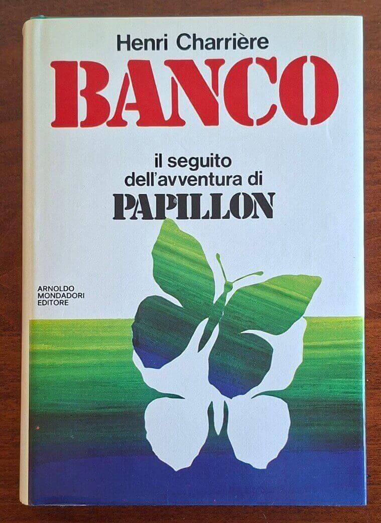 Banco - Henri Charriere - Mondadori