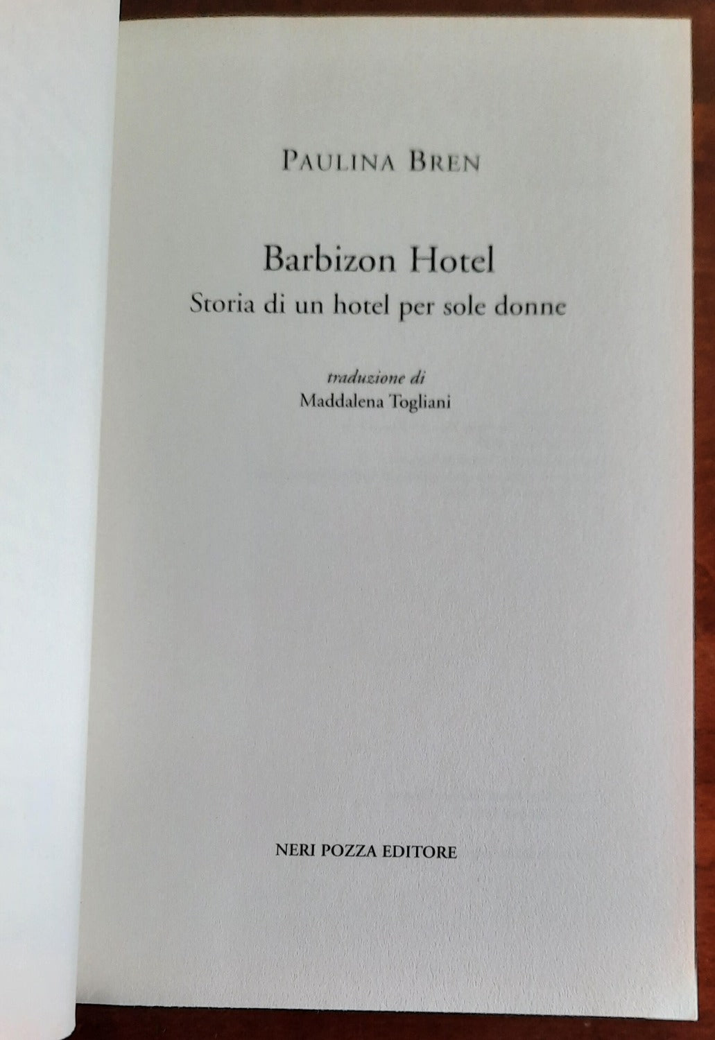 Barbizon Hotel. Storia di un hotel per sole donne - Libreria Biellese